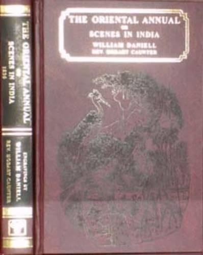 Beispielbild fr The Oriental Annual or Scenes in India zum Verkauf von Books Puddle