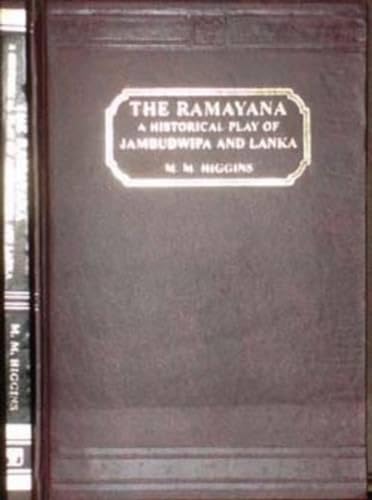 9788120614956: The Ramayana: A historical play of Jambudwipa and Lanka (Ceylon historical plays)