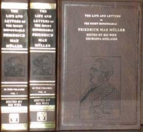 9788120617995: The Life and Letters of the Right Honourable Friedrich Max Muller - 2 Vols.