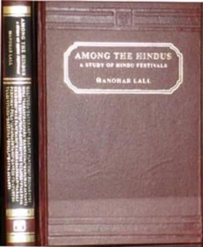 Beispielbild fr Among the Hindus: A Study of Hindu Festivals zum Verkauf von Anybook.com