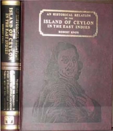 An Historical Relation of the Island of Ceylon in the East Indies