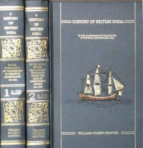 History of British India- 2 Vols.