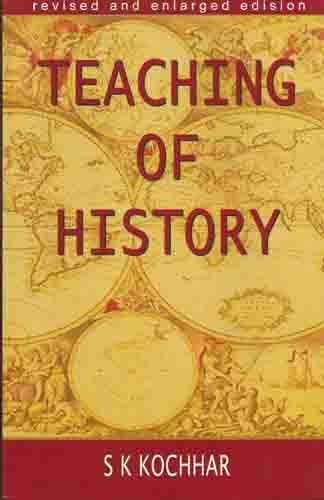 Stock image for Teaching of History for sale by Books Puddle