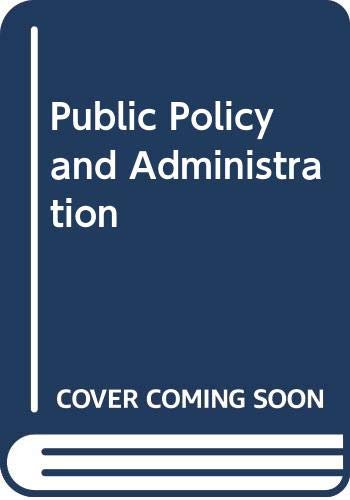 Stock image for Public Policy and Administration. In Memory of Prof. P. A. James for sale by Zubal-Books, Since 1961