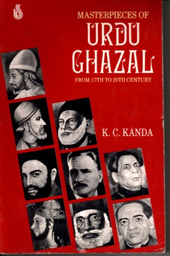 Stock image for Masterpieces of Urdu Ghazal: From the 17th to the 20th Century for sale by ThriftBooks-Atlanta