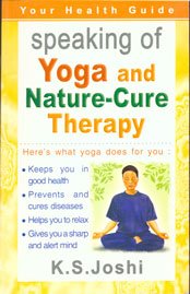 Beispielbild fr Speaking of: Yoga and Nature-Cure Therapy zum Verkauf von medimops