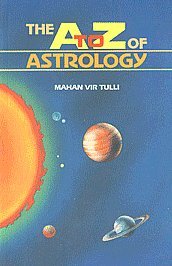 Stock image for The A-Z of Astrology for sale by Shalimar Books