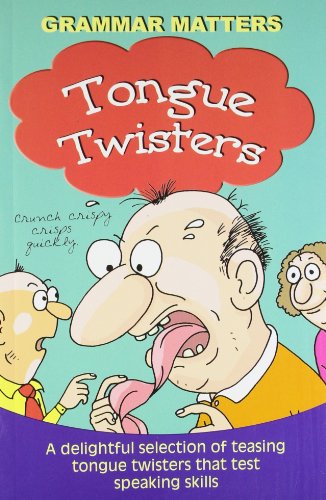 Stock image for Grammar Matters : Tongue Twisters for sale by Books Puddle