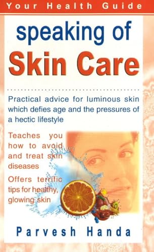 9788120719446: Speaking of Skin Care: Your Health Guide