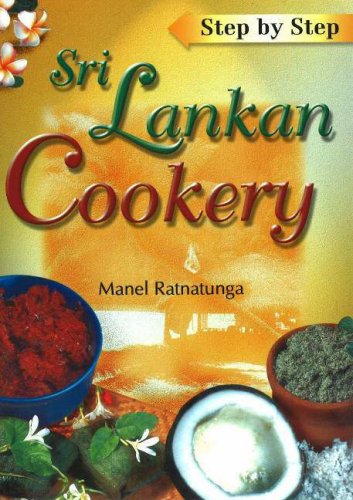 9788120720480: Step by Step Sri Lankan Cookery