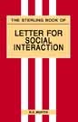 Stock image for The Complete Guide to Letters for Social Interaction for sale by Books Puddle