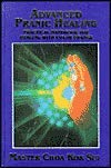 9788120722194: Advanced Pranic Healing: A Practical Manual on Colour Pranic Healing