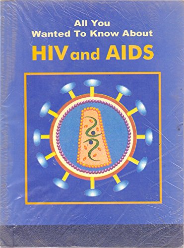 Stock image for All You Wanted to Know About HIV and AIDS (All You Wanted to Know About) for sale by Free Shipping Books