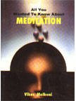 Stock image for All You Wanted to Know About Meditation for sale by Books Puddle
