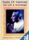 Imagen de archivo de Dada J. P. Vaswani: His Life & Teachings a la venta por HPB-Red