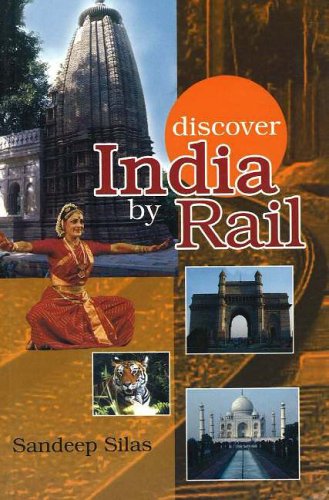 9788120729391: Discover India by Rail