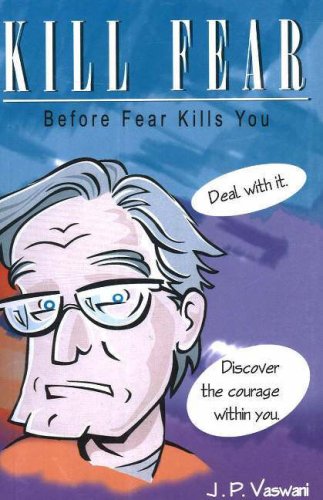 9788120731516: Kill Fear: Before Fear Kills You