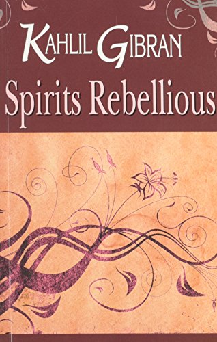 9788120732070: Spirits Rebellious