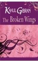 Stock image for The Broken Wings for sale by Books Puddle