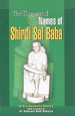 Imagen de archivo de The Thousand Names of Shirdi Sai Baba a la venta por Books Puddle