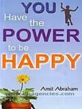 Stock image for You Have the Power to Be Happy for sale by Books Puddle