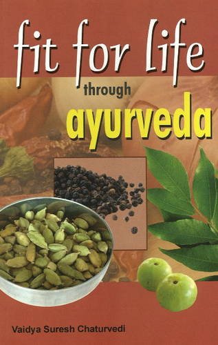 9788120739758: Fit for Life Through Ayurveda