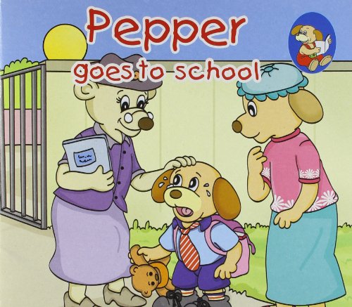 Stock image for Pepper Goes to School for sale by Books Puddle