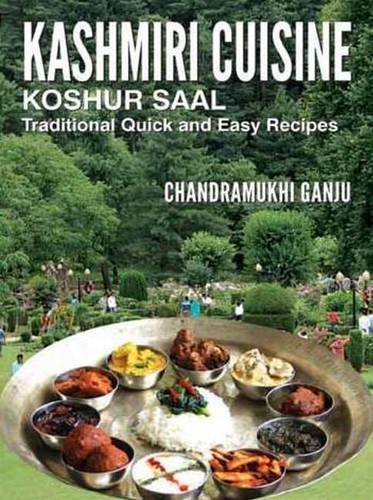 9788120777200: Kashmiri Cuisine: Traditional Quick & Easy Recipes