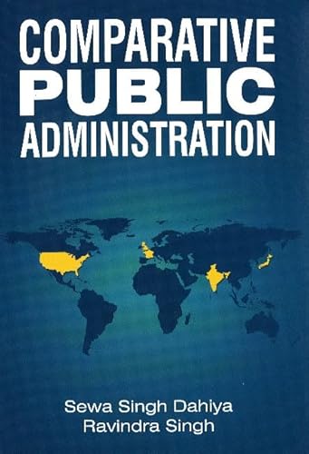 9788120777521: Comparative Public Administration