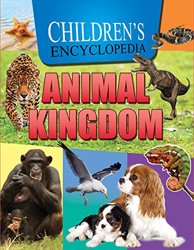 Beispielbild fr Children's Encyclopedia Animal Kingdom zum Verkauf von WeBuyBooks