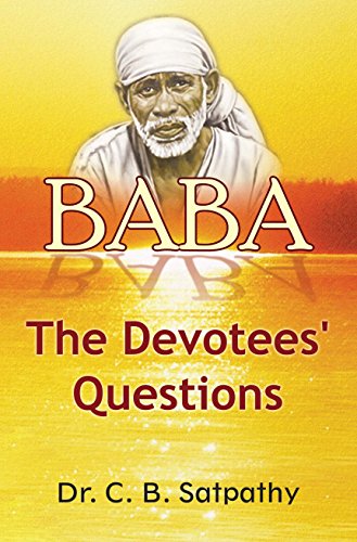 Beispielbild für Satpathy, C: Baba: The Devotees' Question zum Verkauf von medimops