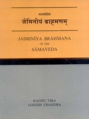 9788120800373: Jaiminiya Brahmana of the Samaveda (Sanskrit Edition)