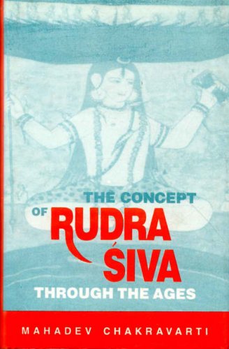 Concept of Rudra-Siva Through the Ages by Mahadev Chakravarti (1995-01-18)
                                            onerror=