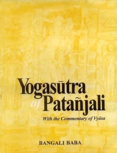 Stock image for YOGASUTRA OF PATANJALI: WITH THE for sale by BennettBooksLtd