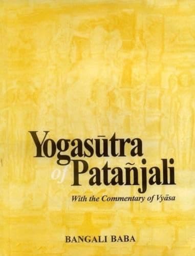 9788120801554: Yogasutra Of Patanjali: With The Commentary Of Vyasa