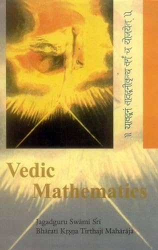 9788120801646: Vedic Mathematics: Sixteen Simple Mathematical Formulae From The Vedas