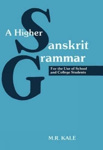 Beispielbild fr A Higher Sanskrit Grammar zum Verkauf von Books Puddle