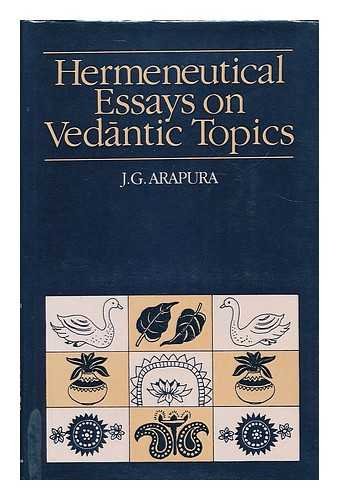 Hermeneutical Essays on Vedantic Topics