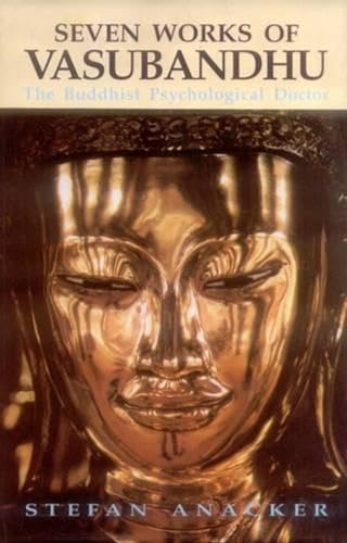 Beispielbild fr Seven Works of Vasubandhu: The Buddhist Psychological Doctor (Religions of Asia Series) zum Verkauf von Front Cover Books