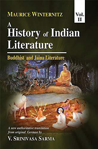 History of Indian Literature, Vol. 2: Buddhist & Jain Literature (9788120802650) by Maurice Winternitz