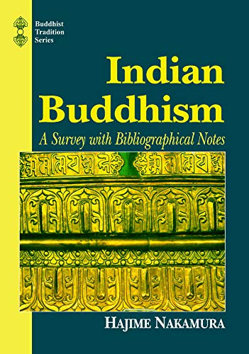 Imagen de archivo de Indian Buddhism: A Survey with Bibliographical Notes a la venta por Friends of  Pima County Public Library