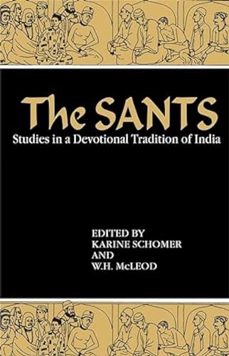 Stock image for Sants (Studies In Devotional Tradition Of India) for sale by Books in my Basket