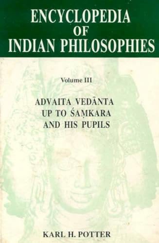 Beispielbild fr Encyclopaedia of Indian Philosophies Vol. III, Pt. I : Advaita Vedanta zum Verkauf von Better World Books