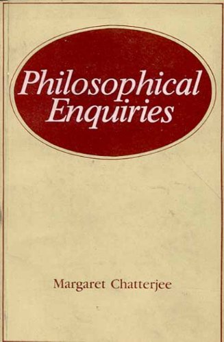 Philosophical Enquiries (9788120803176) by Margaret Chatterjee
