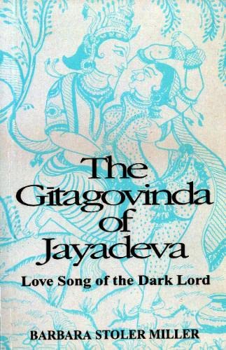 9788120803671: Gitagovinda of Jayadeva: Love Song of the Dark Lord