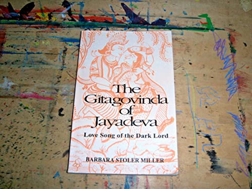 Stock image for Gita Govinda of Jayadeva: Love Song of the Dark Lord for sale by Front Cover Books