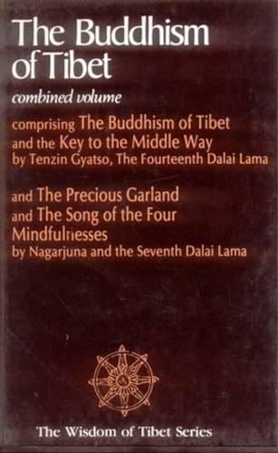 Beispielbild fr The Buddhism of Tibet: Combined Volume (The Wisdom of Tibet Series) zum Verkauf von Twice Sold Tales, Capitol Hill