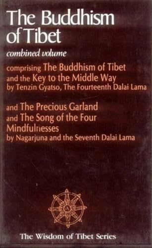 Imagen de archivo de The Buddhism of Tibet: Combined Volume (The Wisdom of Tibet Series) a la venta por Twice Sold Tales, Capitol Hill