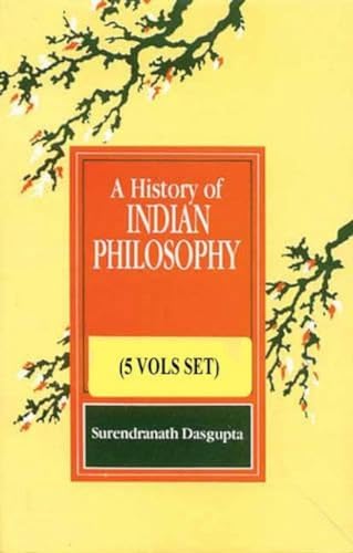 Stock image for A History of Indian Philosophy (5 Vols.) for sale by Jackson Street Booksellers