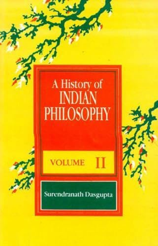 Beispielbild fr A History of Indian Philosophy, Vol. 2 zum Verkauf von Books From California